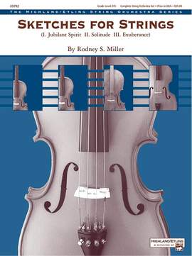 Rodney Miller: Sketches for Strings