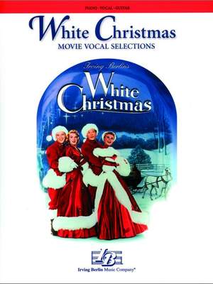 Irving Berlin: White Christmas (movie vocal selections)