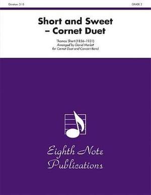 Thomas Short: Short and Sweet (Cornet Duet and Concert Band)
