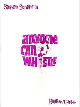 Sondheim, Stephen: Anyone Can Whistle (vocal score)