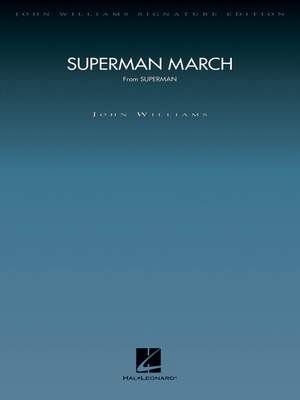 John Williams: Superman March