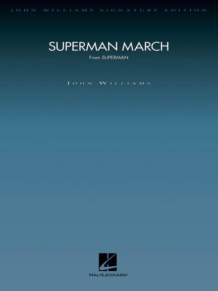 John Williams: Superman March
