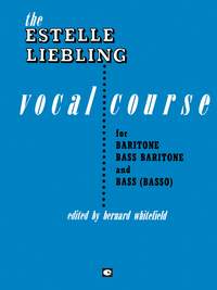 Estelle Liebling: The Estelle Liebling Vocal Course