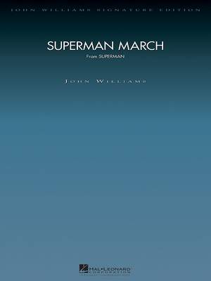 John Williams: Superman March