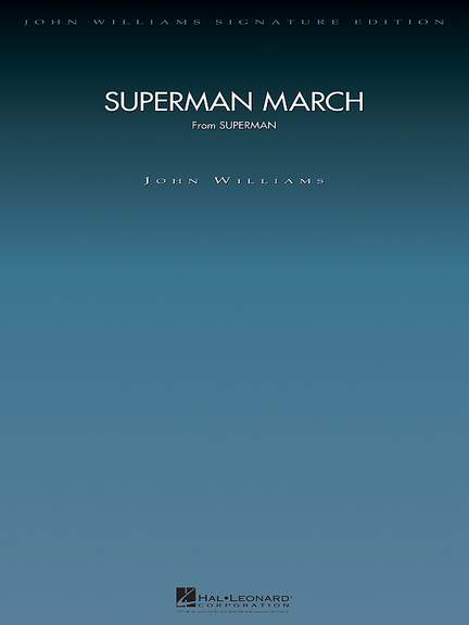 John Williams: Superman March