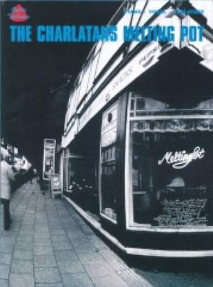 Charlatans, The: Melting Pot (GTAB)
