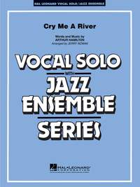 Hamilton, A: Cry Me A River (vocal jazz ensemble)