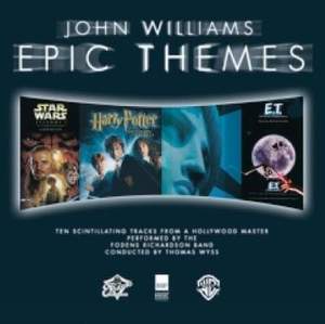 Fodens Richardson Band: John Williams: Epic Themes (brassband CD