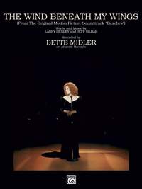 Bette Midler: The Wind Beneath My Wings (from Beaches)