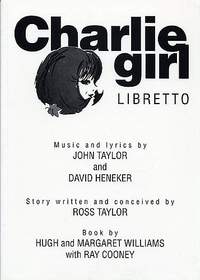 J. Taylor_D. Heneker: Charlie Girl (libretto)