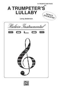 Leroy Anderson: Trumpeter's Lullaby