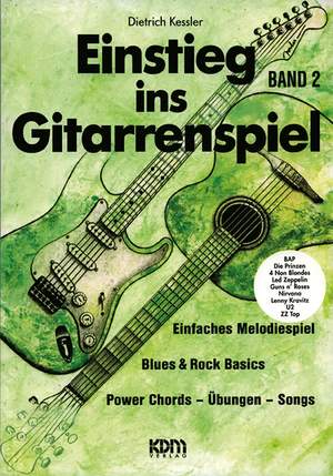 Kessler Dietrich: Einstieg ins Gitarrenspiel Band 2