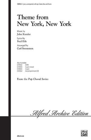 John Kander: New York, New York, Theme from 2-Part