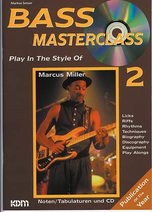 Bass Masterclass Band 2: Play in the Style of Marcus Miller