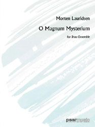 Lauridsen, Morten: O magnum mysterium (brass ensemble)