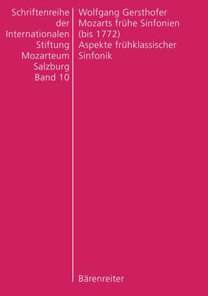 Gersthofer, W: Mozarts Fruhe Sinfonien