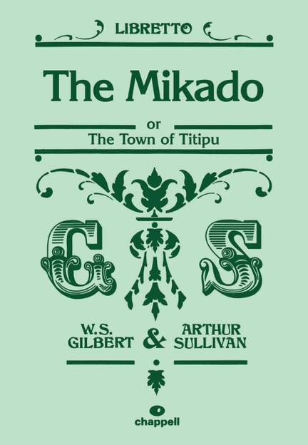 Gilbert & Sullivan: The Mikado