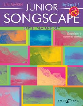 Lin Marsh: Junior Songscape: Earth, Sea & Sky