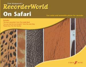Pam Wedgwood: RecorderWorld on Safari
