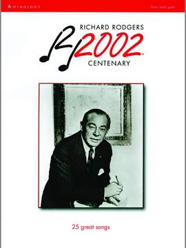 Rodgers, Richard: Richard Rodgers: 2002 Centenary (PVG)