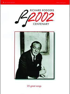 Rodgers, Richard: Richard Rodgers: 2002 Centenary (PVG)