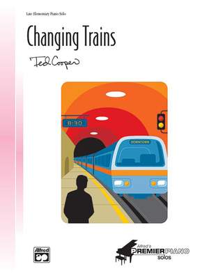 Ted Cooper: Changing Trains
