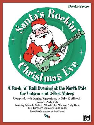 Sally K. Albrecht: Santa's Rockin' Christmas Eve