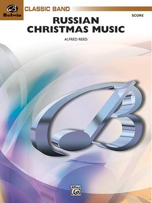 Alfred Reed: Russian Christmas Music