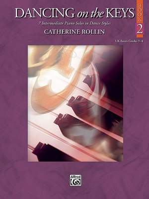 Catherine Rollin: Dancing on the Keys, Book 2