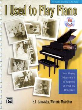 I Used to Play Piano: Refresher Course