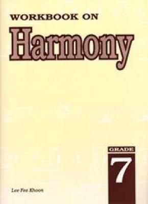 Lee, Fee Khon: Workbook on harmony. Grade 7