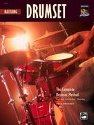 The Complete Drumset Method: Mastering Drumset