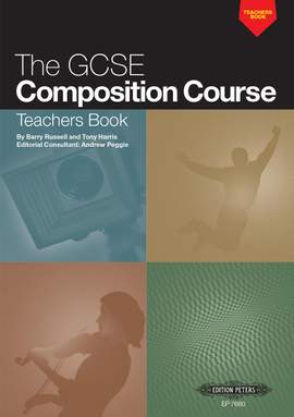 Russell, B: The GCSE Composition Course: Teachers Book