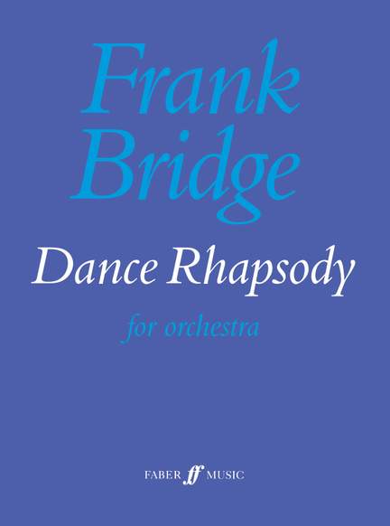 Bridge, Frank: Dance Rhapsody (score)