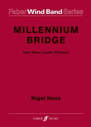 Hess, Nigel: Millennium Bridge (wind band score & pts