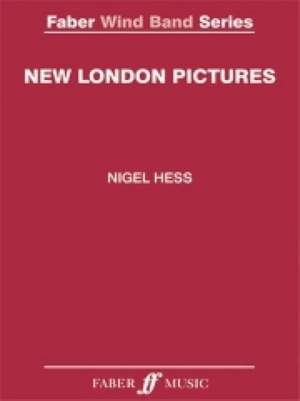 Hess, Nigel: New London Pictures (wind band sc&pts)