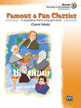 Famous & Fun Classics, Book 3