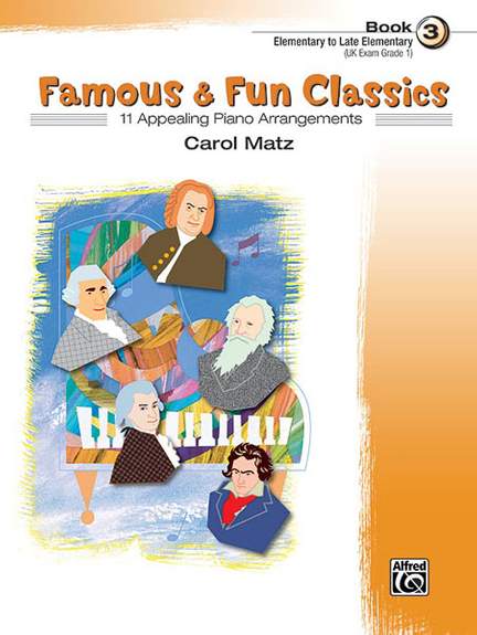 Famous & Fun Classics, Book 3
