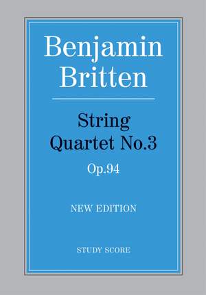 Britten: String Quartet No.3 (score)