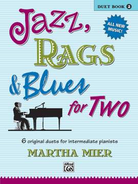Martha Mier: Jazz, Rags & Blues for Two, Book 2