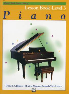 Alfred's Basic Piano Course: Lesson Book 3