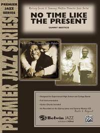Sammy Nestico: No Time Like the Present