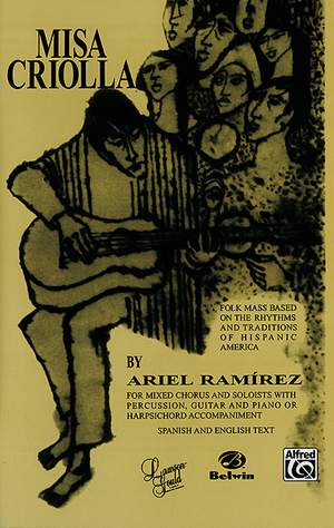 Ramirez, Ariel: Misa Criolla (SATB)