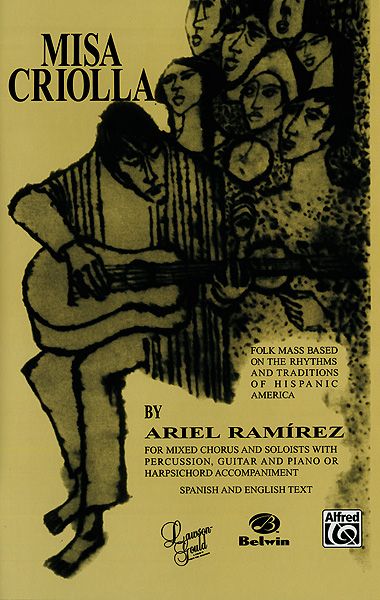 Ramirez, Ariel: Misa Criolla (SATB)