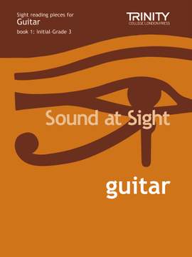 Trinity Guildhall Sound at Sight Guitar Initial-Grade 3