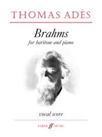 Ades: Brahms (vocal score)