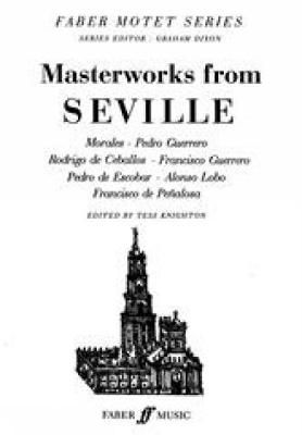 Knighton, Tess: Masterworks from Seville. SATB unacc.
