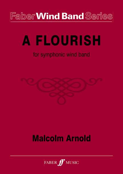 Malcolm Arnold: A Flourish