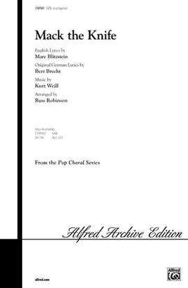 Kurt Weill: Mack the Knife SATB