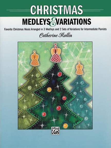 Christmas Medleys and Variations